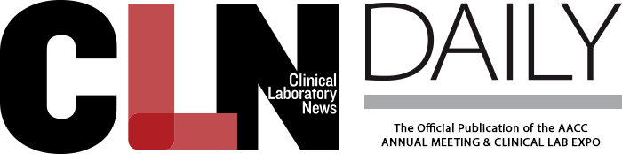 Clinical Laboratory News (CLN) Daily: The official publication of the AACC Annual Meeting and Clinical Lab Expo